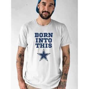 Born Into Dallas Cowboys T-shirt